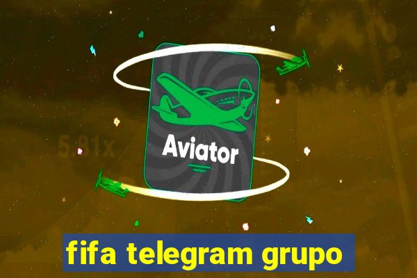 fifa telegram grupo